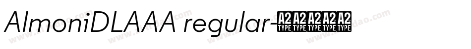 AlmoniDLAAA regular字体转换